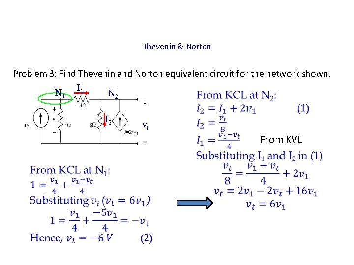 Thevenin & Norton Problem 3: Find Thevenin and Norton equivalent circuit for the network