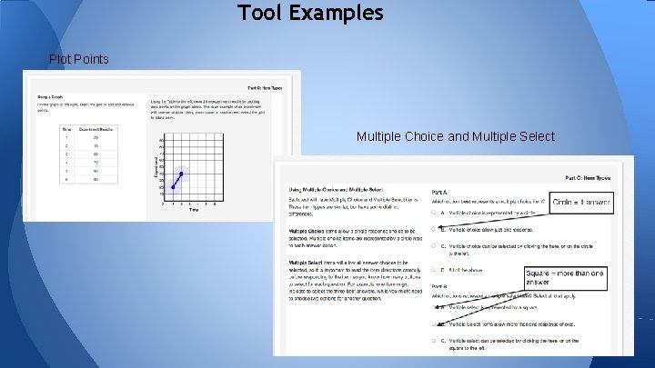 Tool Examples Plot Points Multiple Choice and Multiple Select 