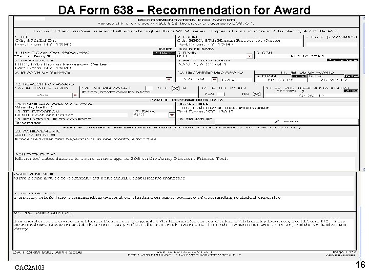 DA Form 638 – Recommendation for Award CAC 2 A 103 16 