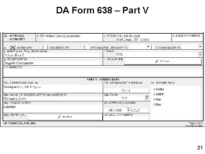 DA Form 638 – Part V 1 -Soldier 1 -OMPF 1 -Unit 1 -Files