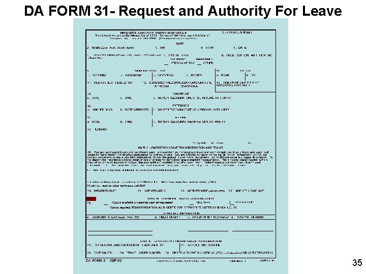 DA FORM 31 - Request and Authority For Leave 35 