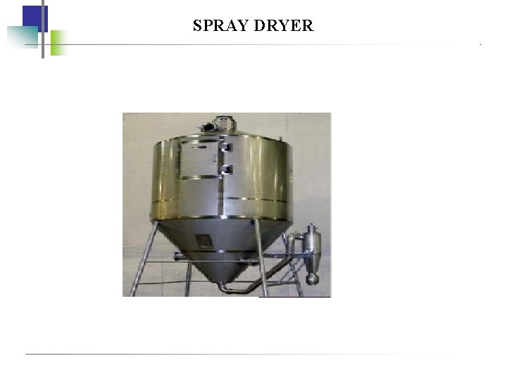 SPRAY DRYER 