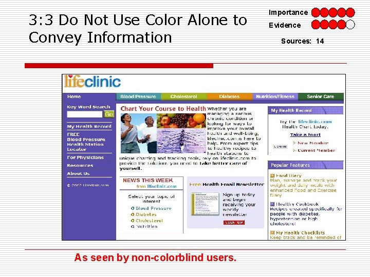 3: 3 Do Not Use Color Alone to Convey Information As seen by non-colorblind