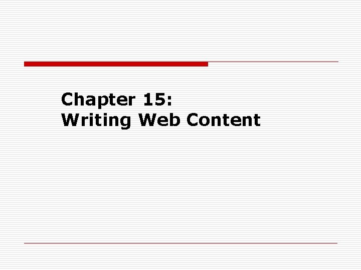 Chapter 15: Writing Web Content 