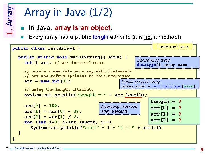 1. Array in Java (1/2) n In Java, array is an object. n Every 1. Array in Java (1/2) n In Java, array is an object. n Every
