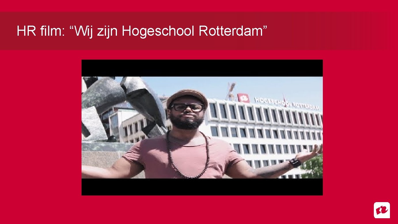 HR film: “Wij zijn Hogeschool Rotterdam” 
