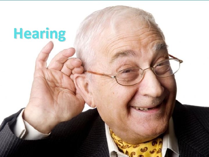 Hearing 