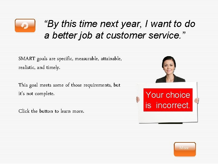 “By this time next year, I want to do a better job at customer