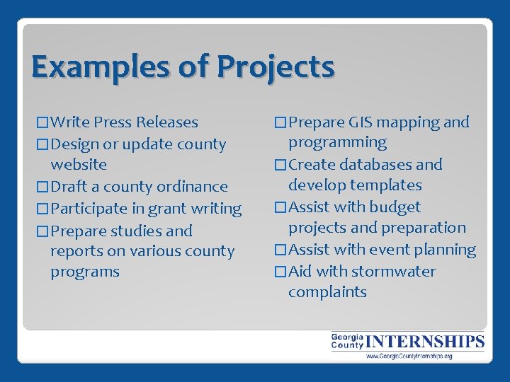 Examples of Projects � Write Press Releases � Design or update county website �