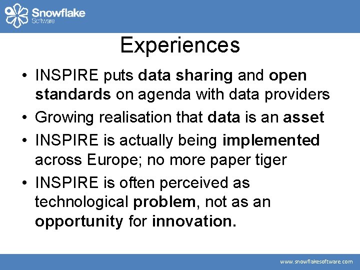 Experiences • INSPIRE puts data sharing and open standards on agenda with data providers