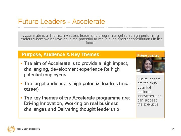 Future Leaders - Accelerate is a Thomson Reuters leadership program targeted at high performing