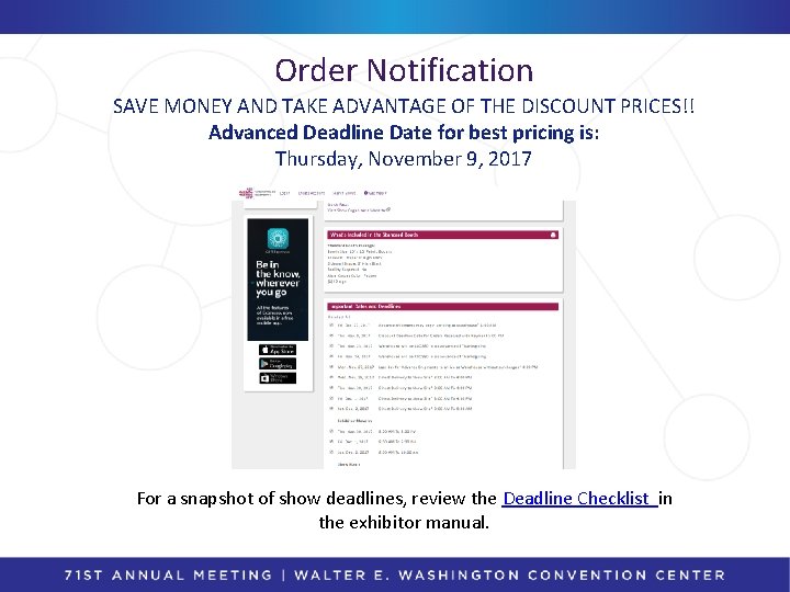 Order Notification SAVE MONEY AND TAKE ADVANTAGE OF THE DISCOUNT PRICES!! Advanced Deadline Date
