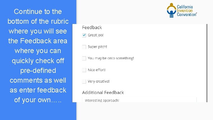 Continue to the bottom of the rubric where you will see the Feedback area