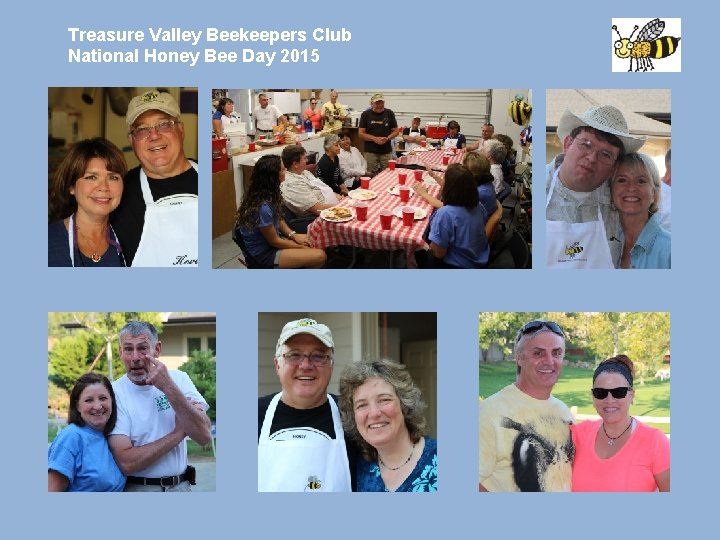 Treasure Valley Beekeepers Club National Honey Bee Day 2015 