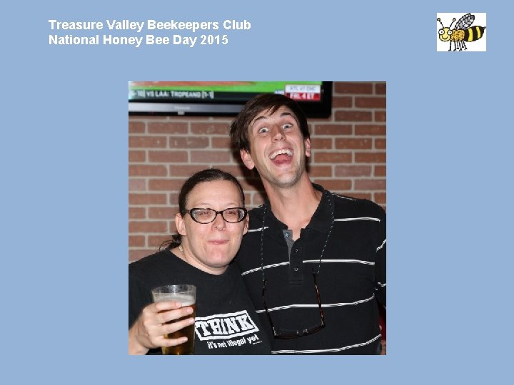Treasure Valley Beekeepers Club National Honey Bee Day 2015 