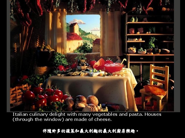 Italian culinary delight with many vegetables and pasta. Houses (through the window) are made