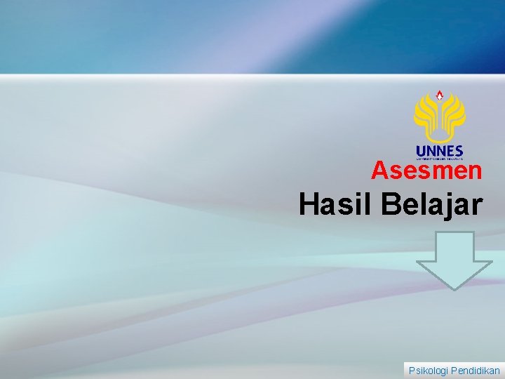 Asesmen Hasil Belajar Psikologi Pendidikan 