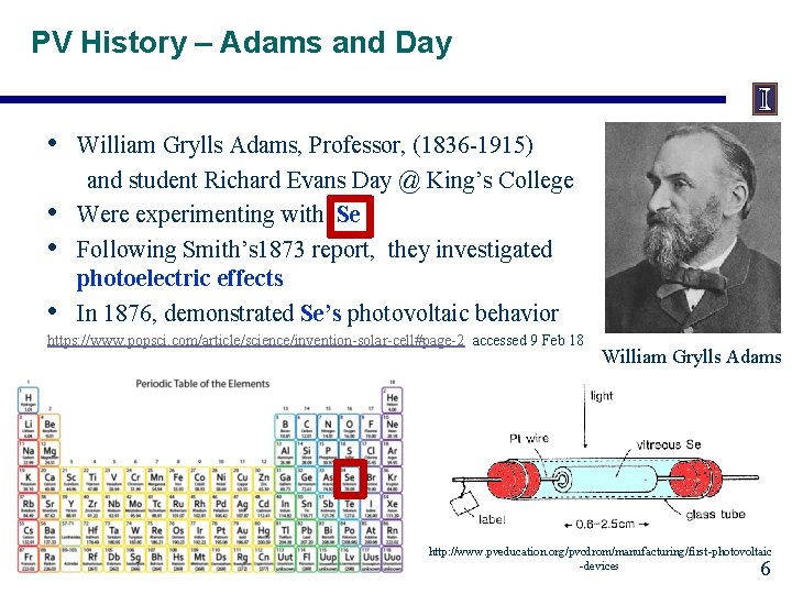 PV History – Adams and Day • • William Grylls Adams, Professor, (1836 -1915)