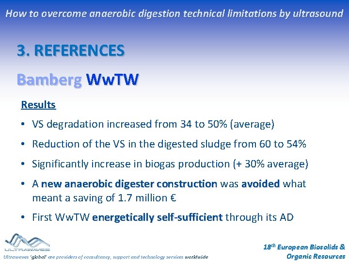 How to overcome anaerobic digestion technical limitations by ultrasound 3. REFERENCES Bamberg Ww. TW How to overcome anaerobic digestion technical limitations by ultrasound 3. REFERENCES Bamberg Ww. TW