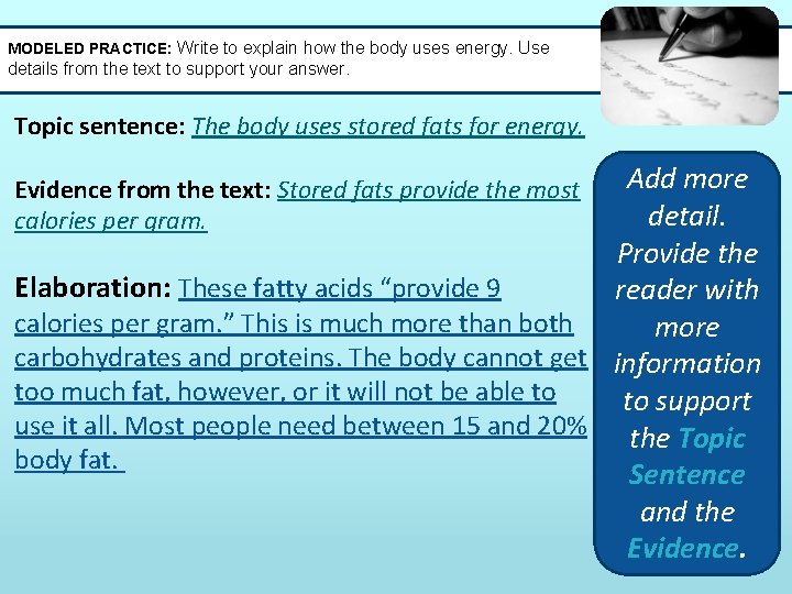 MODELED PRACTICE: Write to explain how the body uses energy. Use details from the