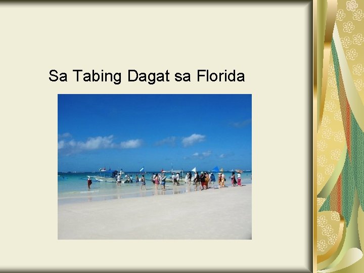 Sa Tabing Dagat sa Florida 