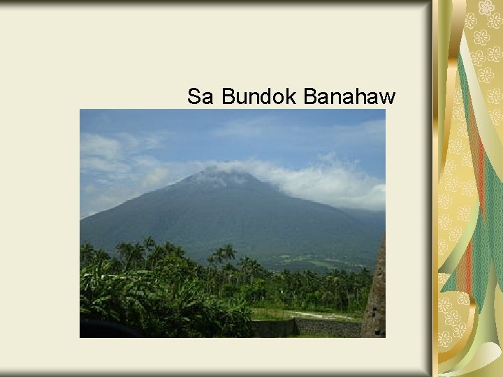 Sa Bundok Banahaw 