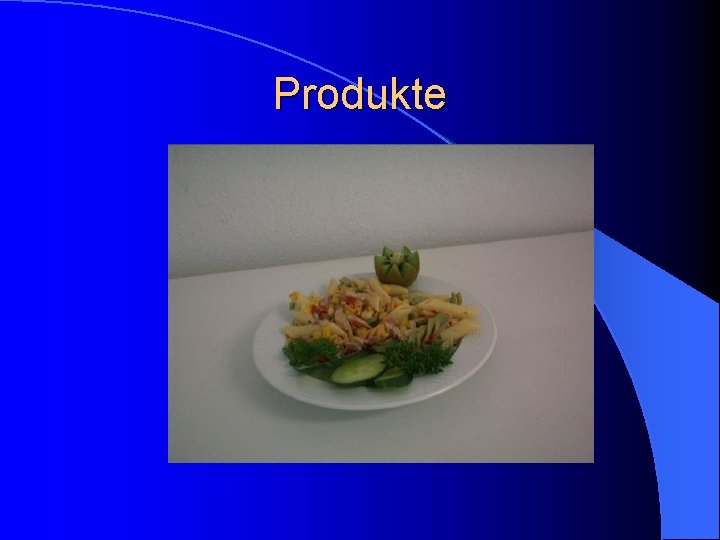 Produkte 