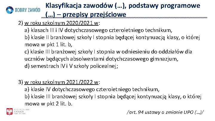 Klasyfikacja zawodów (…), podstawy programowe (…) – przepisy przejściowe 2) w roku szkolnym 2020/2021