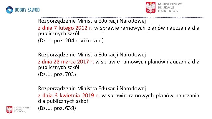 Rozporządzenie Ministra Edukacji Narodowej z dnia 7 lutego 2012 r. w sprawie ramowych planów