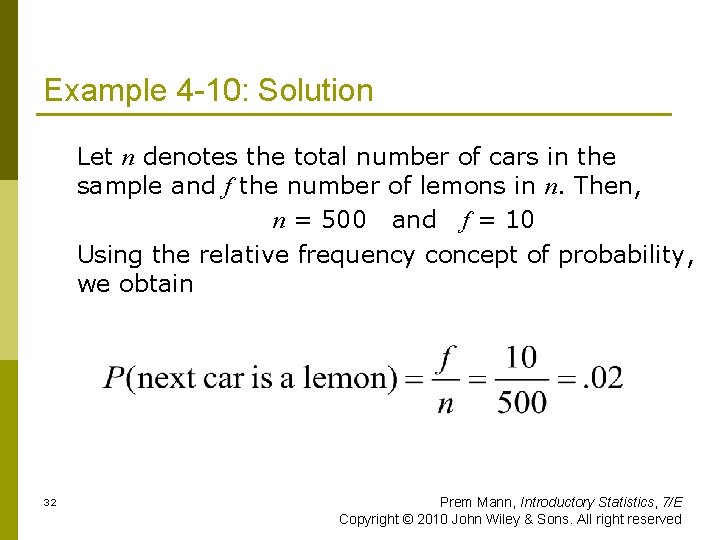Example 4 -10: Solution Let n denotes the total number of cars in the