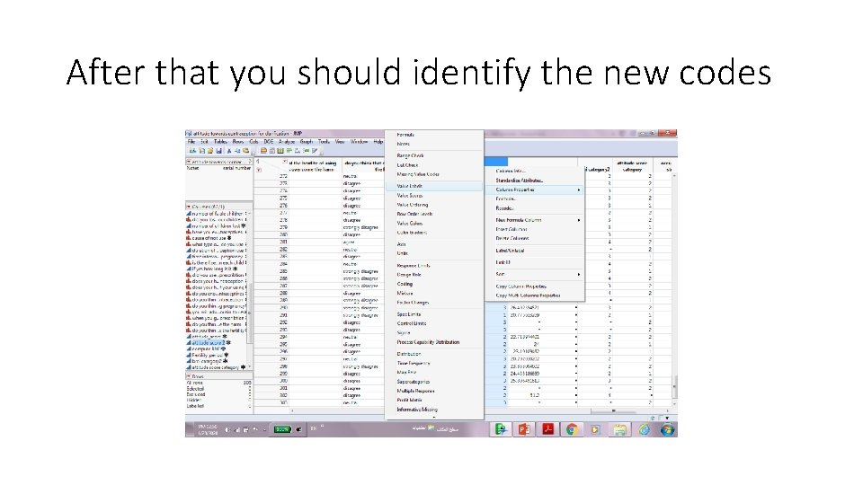 After that you should identify the new codes After that you should identify the new codes