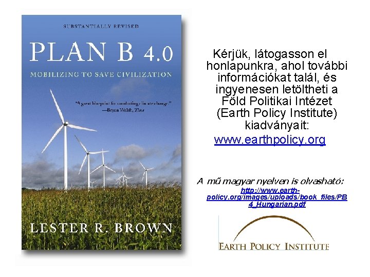 Kérjük, látogasson el honlapunkra, ahol további információkat talál, és ingyenesen letöltheti a Föld Politikai