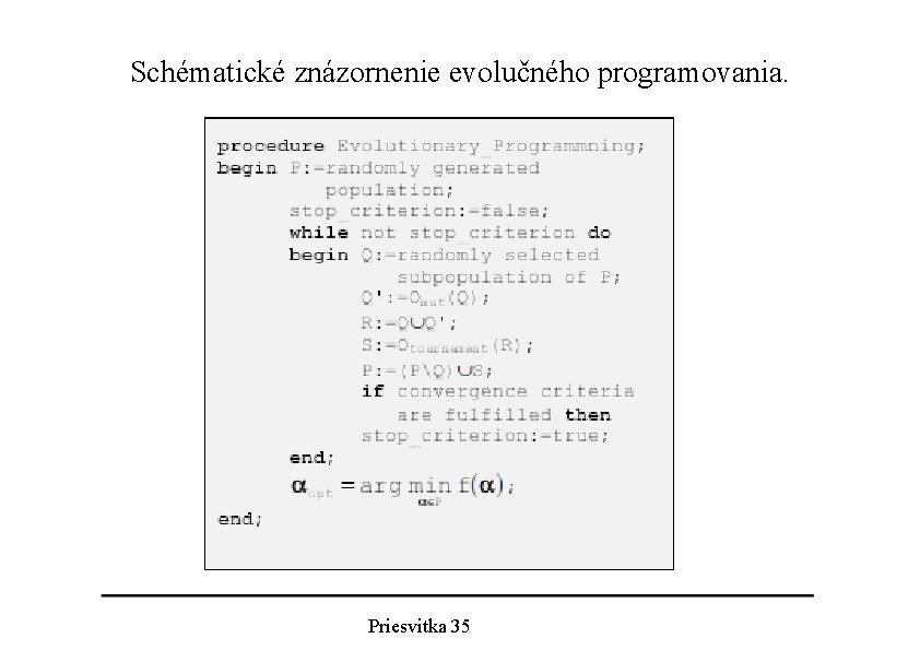 Schématické znázornenie evolučného programovania. Priesvitka 35 