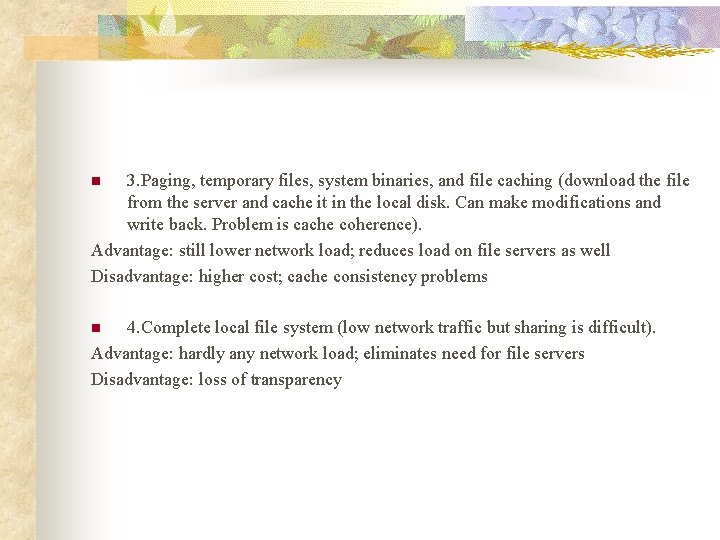 3. Paging, temporary files, system binaries, and file caching (download the file from the