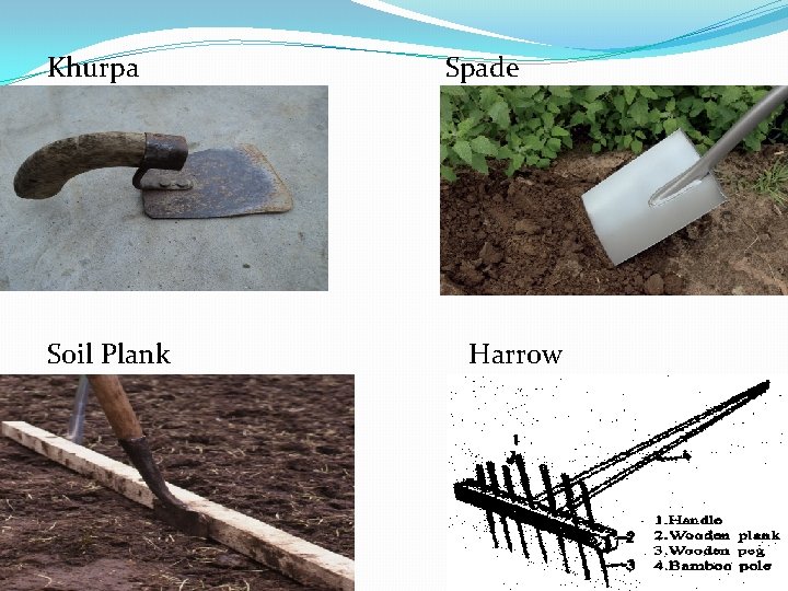Khurpa Soil Plank Spade Harrow 