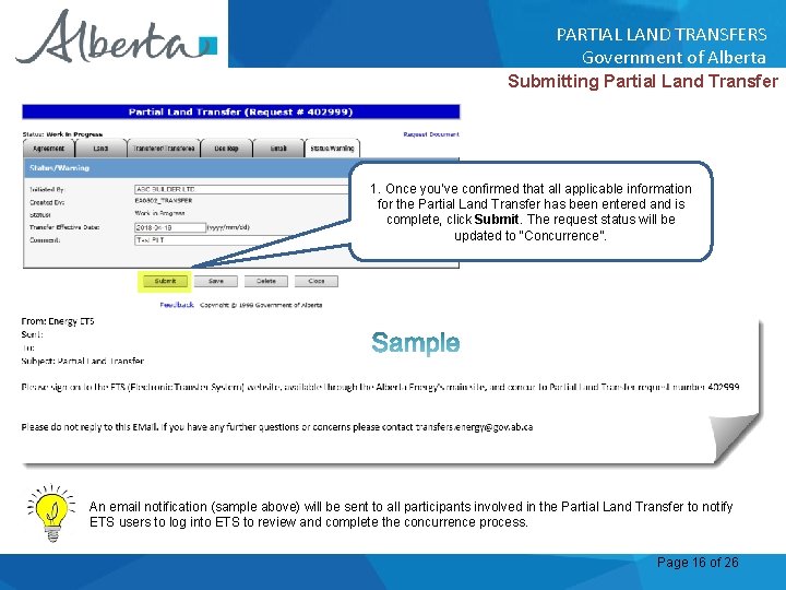 PARTIAL LAND TRANSFERS Government of Alberta Submitting Partial Land Transfer 1. Once you’ve confirmed