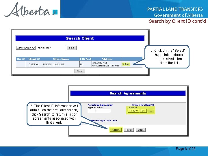 PARTIAL LAND TRANSFERS Government of Alberta Search by Client ID cont’d 1. Click on