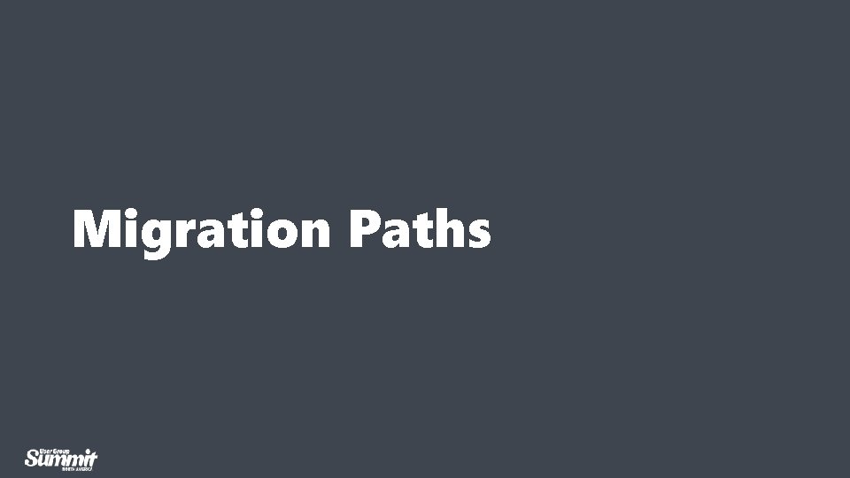 Migration Paths 