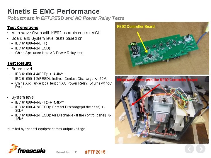 Kinetis E EMC Performance Robustness in EFT, PESD and AC Power Relay Tests Test