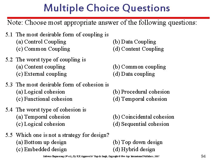 Multiple Choice Questions Note: Choose most appropriate answer of the following questions: 5. 1