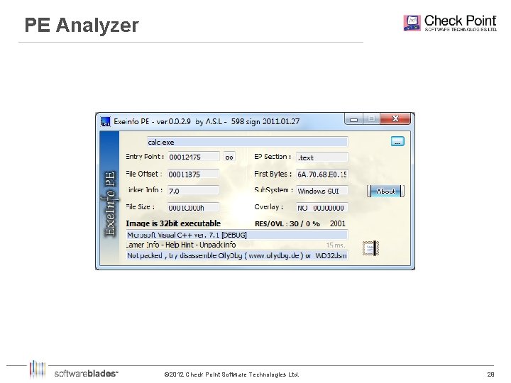 PE Analyzer © 2012 Check Point Software Technologies Ltd. 29 29 