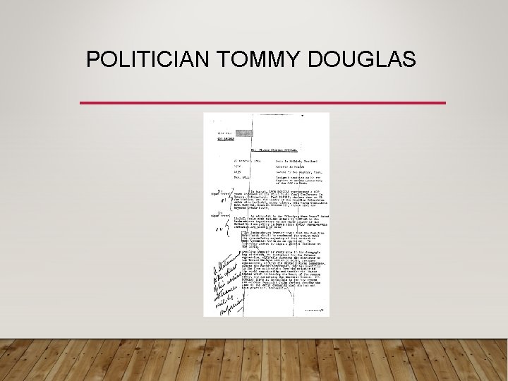 POLITICIAN TOMMY DOUGLAS 