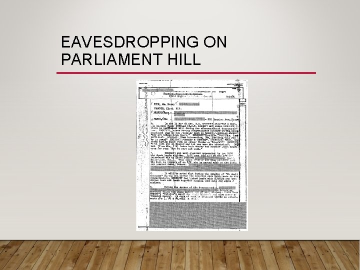 EAVESDROPPING ON PARLIAMENT HILL 