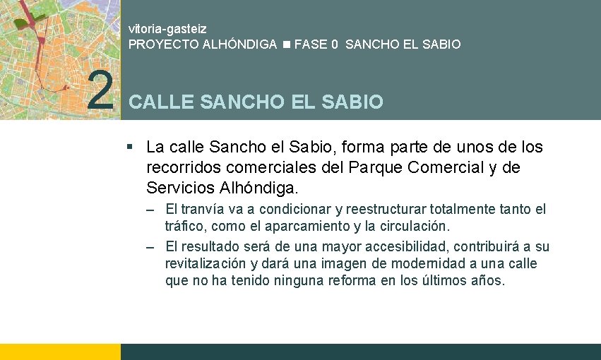 vitoria-gasteiz PROYECTO ALHÓNDIGA FASE 0 SANCHO EL SABIO 2 CALLE SANCHO EL SABIO §