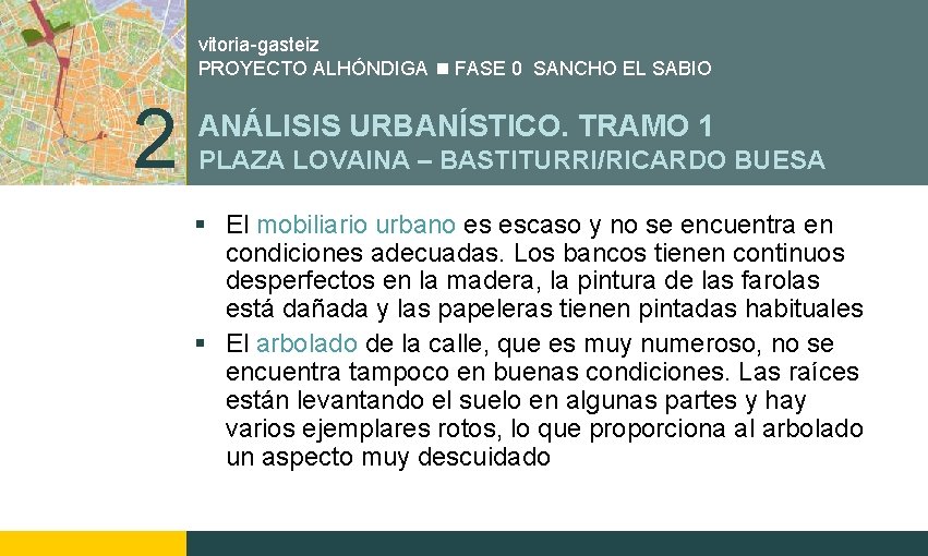 vitoria-gasteiz PROYECTO ALHÓNDIGA FASE 0 SANCHO EL SABIO 2 ANÁLISIS URBANÍSTICO. TRAMO 1 PLAZA