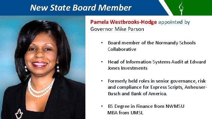 New State Board Member Pamela Westbrooks-Hodge appointed by Governor Mike Parson • Board member
