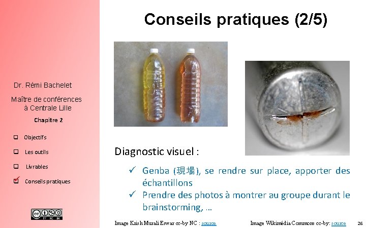 Conseils pratiques (2/5) Dr. Rémi Bachelet Maître de conférences à Centrale Lille Chapitre 2