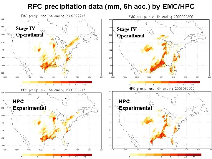 RFC precipitation data (mm, 6 h acc. ) by EMC/HPC Stage IV Operational HPC