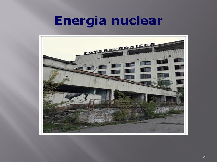 Energia nuclear 21 