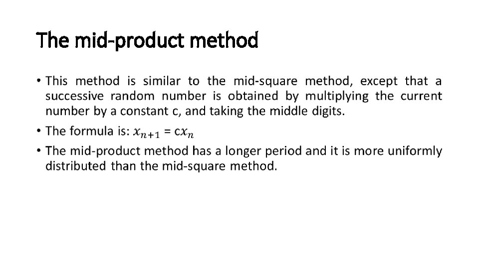 The mid-product method • 